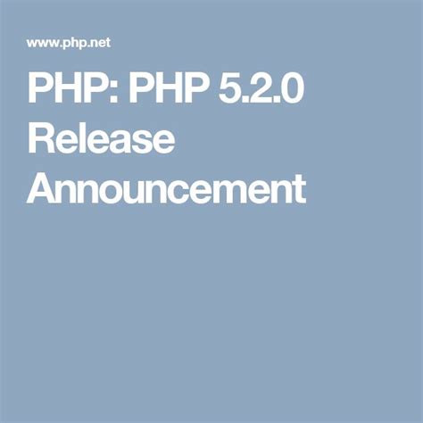 winphp5|PHP: PHP 5.2.0 Release Announcement.